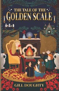 Cover image for The The Tale of the Golden Scale