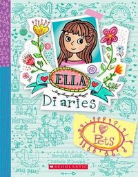 Cover image for I Heart Pets (Ella Diaries #3)