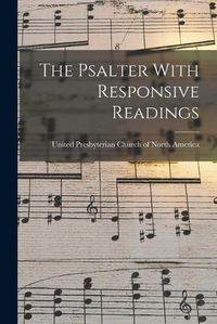 Cover image for The Psalter With Responsive Readings