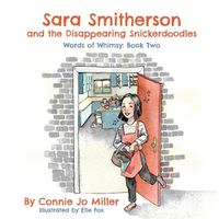 Cover image for Sara Smitherson and the Disappearing Snickerdoodles