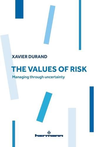 Cover image for The Values of Risk