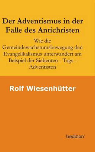 Cover image for Der Adventismus in der Falle des Antichristen