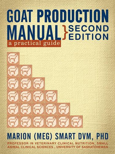 Cover image for Goat Production Manual, Second Edition