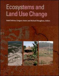 Cover image for Ecosystems and Land Use Change