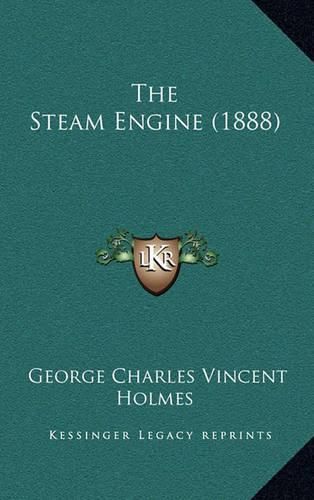Cover image for The Steam Engine (1888)
