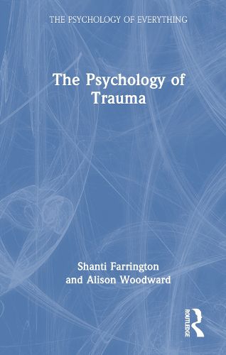 Cover image for The Psychology of Trauma