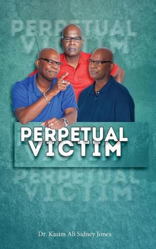 Cover image for Perpetual Victim