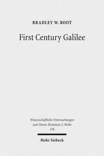 Cover image for First Century Galilee: A Fresh Examination of the Sources