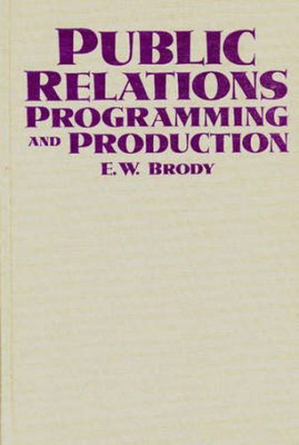 Cover image for Public Relations Programming and Production