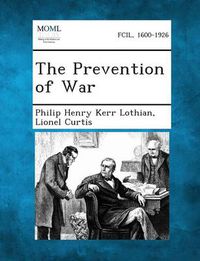 Cover image for The Prevention of War