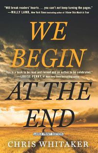 Cover image for We Begin at the End