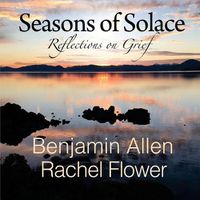 Cover image for Seasons of Solace: Reflections on Grief