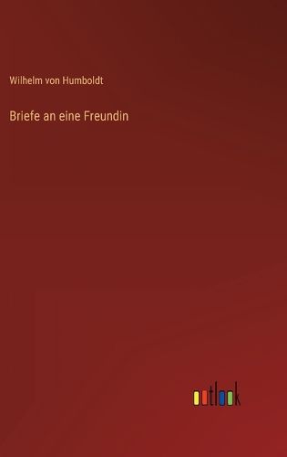 Cover image for Briefe an eine Freundin