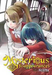 Cover image for Mysterious Disappearances Vol. 2