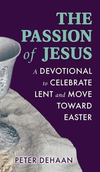 Cover image for The Passion of Jesus
