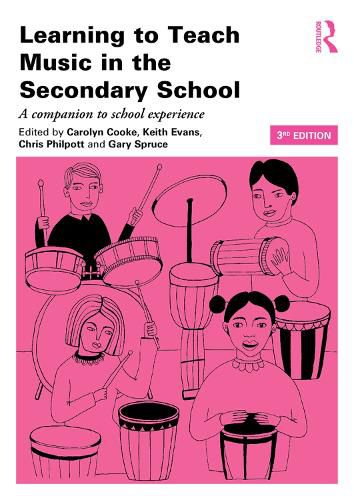 Cover image for Learning to Teach Music in the Secondary School: A companion to school experience