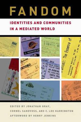 Cover image for Fandom: Identities and Communities in a Mediated World