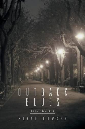 Cover image for Outback Blues: Pilot Book 1