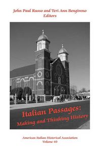 Cover image for Italian Passages: Making and Thinking History