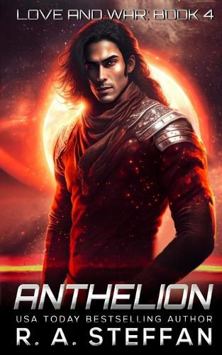 Cover image for Anthelion: Love and War, Book 4