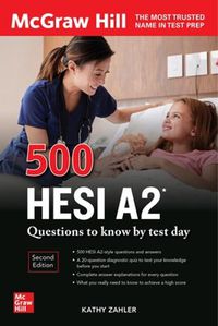 Cover image for 500 HESI A2 Questions to Know by Test Day, Second Edition