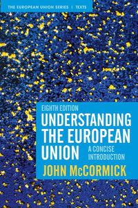 Cover image for Understanding the European Union: A Concise Introduction