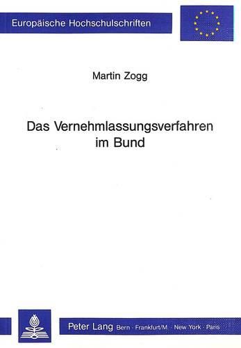 Cover image for Das Vernehmlassungsverfahren Im Bund