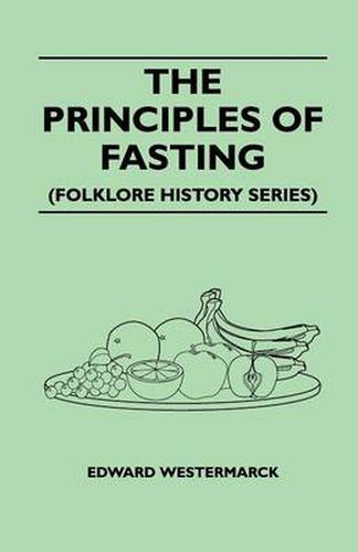 Cover image for The Principles Of Fasting (Folklore History Series)