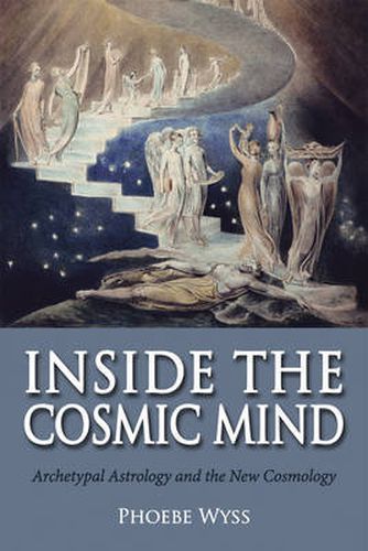 Cover image for Inside the Cosmic Mind: Archetypal Astrology and the New Cosmology