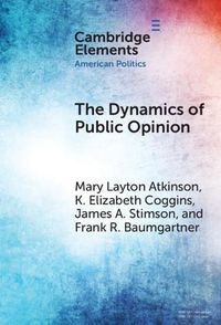 Cover image for The Dynamics of Public Opinion