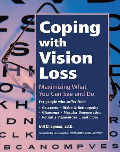 Cover image for Coping with Vision Loss: Maximising What You Can See and Do