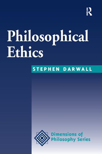 Cover image for Philosophical Ethics: An Historical And Contemporary Introduction