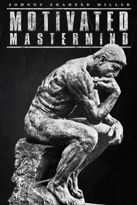 Cover image for Motivated Mastermind