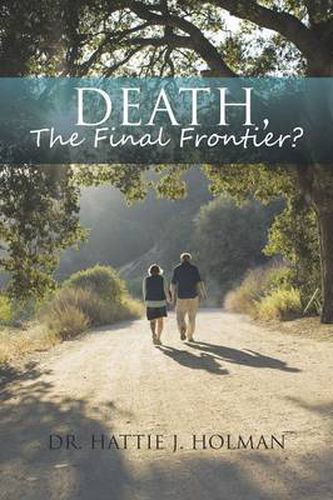 Cover image for Death, the Final Frontier?