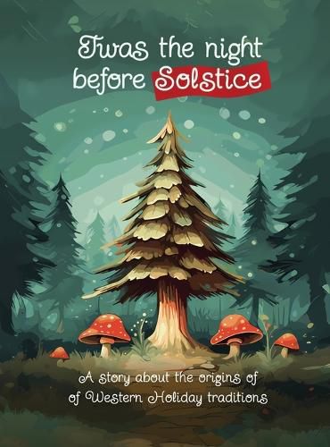 Cover image for Twas the Night Before Solstice