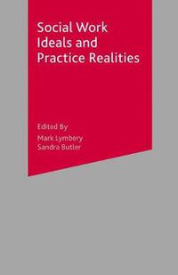 Cover image for Social Work Ideals and Practice Realities