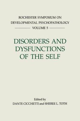 Cover image for Disorders and Dysfunctions of the Self