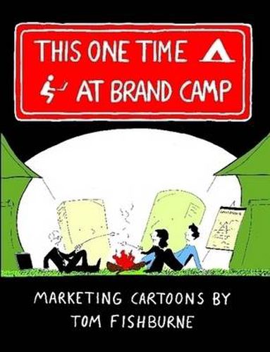 Cover image for This One Time, at Brand Camp