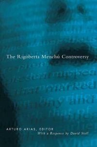 Cover image for Rigoberta Menchu Controversy