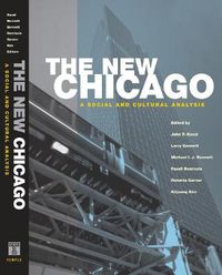 Cover image for The New Chicago: A Social and Cultural Analysis