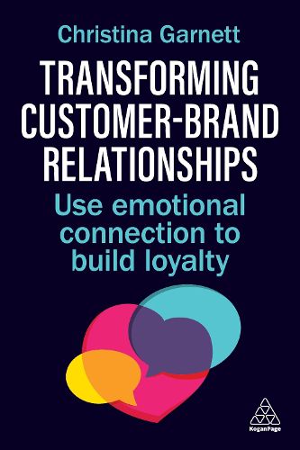 Cover image for Transforming Customer-Brand Relationships