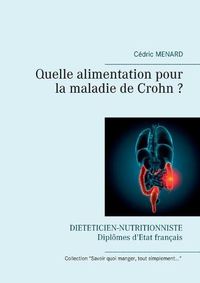 Cover image for Quelle alimentation pour la maladie de Crohn ?