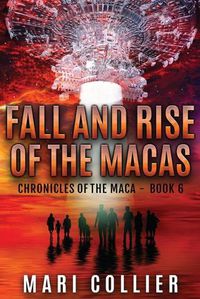 Cover image for Fall and Rise of the Macas