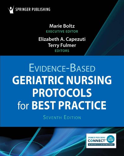 Cover image for Evidence-Based Geriatric Nursing Protocols for Best Practice