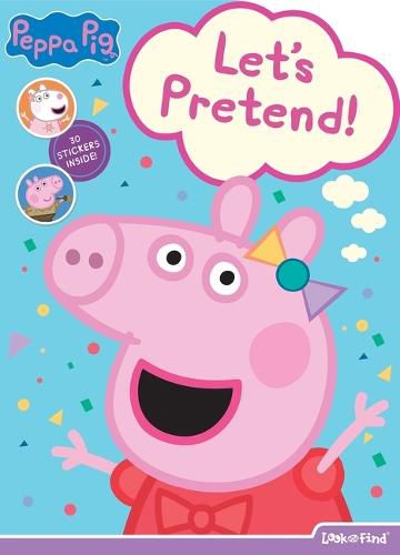 Cover image for Peppa Pig: Let's Pretend! Look and Find: Look and Find