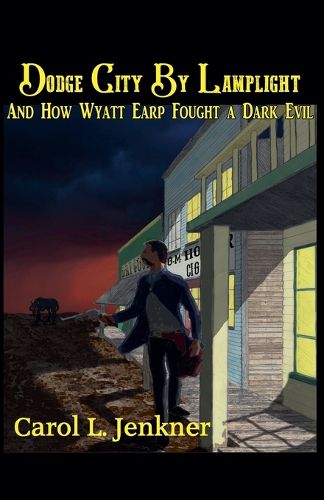 Cover image for Dodge City By Lamplight