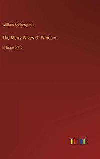 Cover image for The Merry Wives Of Windsor