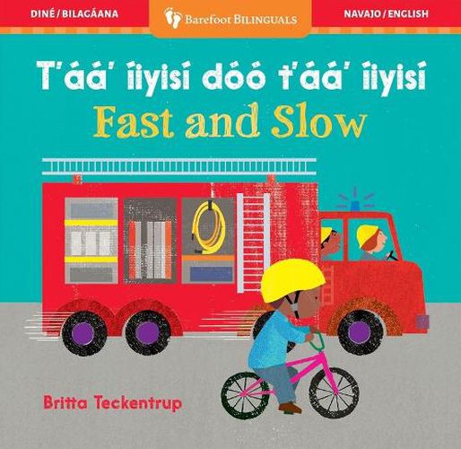 Cover image for Fast and Slow (Bilingual Navajo & English)