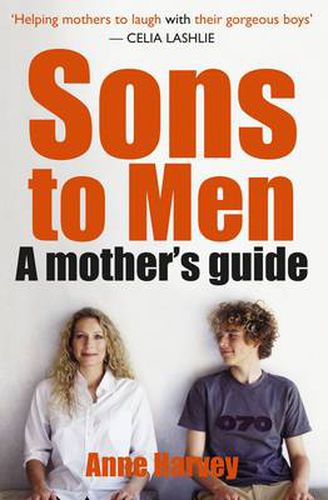 Cover image for Sons to Men: A Mothers Guide