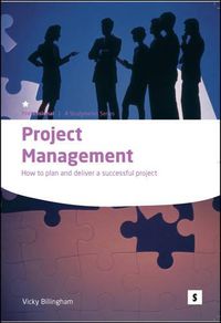 Cover image for Project Management: How to Plan and Deliver a Successful Project